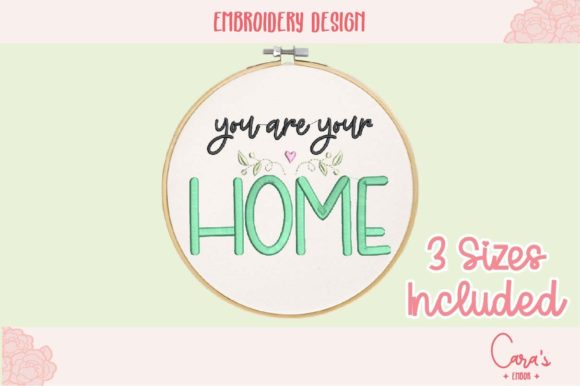 You Are Your Home Embroidery Design Review